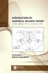 Silvia Bacci, Silvia (University of Perugia Bacci, Silvia Chiandotto Bacci, Bacci Silvia, Bruno Chiandotto - Introduction to Statistical Decision Theory