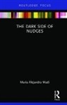 Maria Alejandra Madi, Maria Alejandra (Unicamp Institute of Econom Madi - Dark Side of Nudges