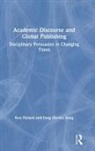 Ken Hyland, Ken (University of Hong Kong Hyland, Hyland Ken, Feng (Kevin) Jiang - Academic Discourse and Global Publishing