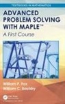 William C. Bauldry, Bauldry William C., William P. Fox, William P. (U.s. Naval Post Graduate School) Fox, William P. Bauldry Fox, Fox William P. - Advanced Problem Solving With Maple