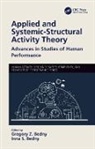 Gregory Z. Bedny Bedny, Gregory Z. Bedny, Inna S. Bedny, Bedny Gregory Z. - Applied and Systemic-Structural Activity Theory
