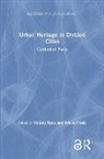 Mirjana (Tu Darmstadt Ristic, Mirjana Frank Ristic, Sybille Frank, Frank Sybille, Mirjana Ristic - Urban Heritage in Divided Cities