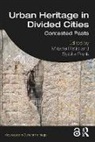 Mirjana (Tu Darmstadt Ristic, Mirjana Frank Ristic, Sybille Frank, Frank Sybille, Mirjana Ristic - Urban Heritage in Divided Cities