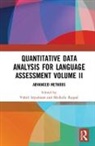 Vahid (Nie Aryadoust, Vahid Raquel Aryadoust, Vahid Aryadoust, Aryadoust Vahid, Michelle Raquel - Quantitative Data Analysis for Language Assessment Volume II