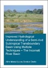 Saraiva Okello - Improved Hydrological Understanding of a Semi Arid Subtropical