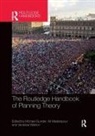 Michael Madanipour Gunder, Michael Gunder, Ali Madanipour, Vanessa Watson - Routledge Handbook of Planning Theory