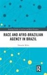 Tshombe Miles, Tshombe (Baruch College Miles - Race and Afro-Brazilian Agency in Brazil