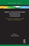 Karen Schupp, Karen Schupp, Schupp Karen - Dance Education and Responsible Citizenship