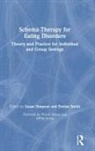 Susan (University of South Australia Simpson, Susan Simpson, Simpson Susan, Evelyn Smith - Schema Therapy for Eating Disorders