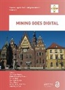 Christoph Assibey-Bonsu Mueller, Winfred Assibey-Bonsu, Ernest Baafi, Christoph Dauber, Chris Doran, Doran Chris... - Mining Goes Digital