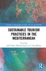 Ipek Ergul Tuzun, Mehmet Ergül, Colin Johnson, Johnson Colin, Ipek Tüzün - Sustainable Tourism Practices in the Mediterranean