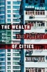 Polese, Mario (Professor Emeritus Polese, Mario Polèse - Wealth and Poverty of Cities