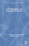 Giorgos (University of Cyprus and Pr Charalambous, Giorgos Charalambous, Charalambous Giorgos, Gregoris Ioannou - Left Radicalism and Populism in Europe
