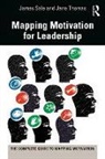 James Sale, James (Motivational Maps Limited Sale, James Thomas Sale, Sale James, Jane Thomas - Mapping Motivation for Leadership