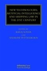 Professor Baris (Institute of International Soyer, Professor Baris Tettenborn Soyer, Professor Bars (Institute of International Soyer, Professor Barış Soyer, Andrew Tettenborn - New Technologies, Artificial Intelligence and Shipping Law in the