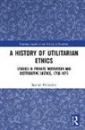 Samuel Hollander, Hollander Samuel - History of Utilitarian Ethics
