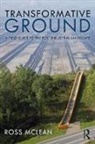 Ross McLean, Ross (University of Edinburgh Mclean - Transformative Ground