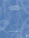 Nadia Durrani, Nadia Fagan Durrani, Durrani Nadia, Brian Fagan, Brian M. Fagan, Brian M. (University of California Fagan... - In the Beginning