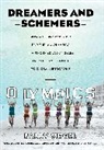 Barry Siegel, Siegel Barry - Dreamers and Schemers