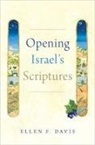 Ellen F Davis, Ellen F. Davis, Ellen F. (Amos Ragan Kearns Distinguished P Davis, Ellen F. (Amos Ragan Kearns Distinguished Professor of Bible and Practical Theology Davis, Davis Ellen F. - Opening Israel''s Scriptures