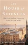 Ekmeleddin Ihsanoglu, Ihsanoglu Ekmeleddin - House of Sciences