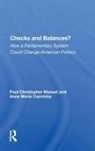 Paul Manuel - Checks and Balances?