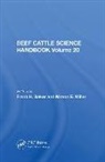 Frank H. Baker - Beef Cattle Science Handbook, Vol. 20