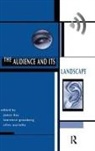 Lawrence Grossberg, James Hay, James Grossberg Hay, John Hay, John Grossberg Hay, Ellen Wartella - Audience and Its Landscape