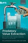 William Lazonick, William (Professor of Economics Lazonick, Lazonick William, Jang-Sup Shin, Shin Jang-Sup - Predatory Value Extraction
