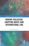 Gabriela Arguello, Gabriela Argüello - Marine Pollution, Shipping Waste and International Law