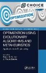 Kaushik (Bit Mesra Kumar, Kaushik (Briila Institute of Technology Kumar, Kaushik Davim Kumar, J. Paulo Davim, Davim J. Paulo, Kaushik Kumar - Optimization Using Evolutionary Algorithms and Metaheuristics
