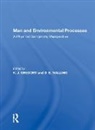 K. J. Gregory - Man and Environmental Processes