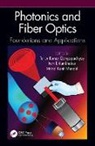 Tarun Kumar Kumbhakar Gangopadhyay, TARUN KUMAR GANGOPADHYAY, Pathik Kumbhakar, inal Kanti Mandal, Mrinal Kanti Mandal - Photonics and Fiber Optics