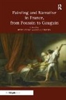 Peter Lubbren Cooke, Nina L?bbren, Nina L�bbren, Peter Cooke, Nina L�bbren, Nina Lübbren - Painting and Narrative in France, From Poussin to Gauguin