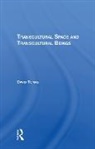 David Tomas, Tomas David - Transcultural Space and Transcultural Beings