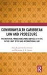 Westmin James, Alina Kaczorowska-Ireland, Alina (University of the West Kaczorowska-Ireland, Alina James Kaczorowska-Ireland, Kaczorowska-Ireland Alina - Commonwealth Caribbean Law and Procedure