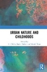 Iris Malone Duhn, Iris Duhn, Karen Malone, Malone Karen, Marek Tesar, Tesar Marek - Urban Nature and Childhoods