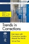 Dilip K. (International Police Executive Symp Das, Dilip K. Birch Das, Philip Birch, Dilip K. Das - Trends in Corrections