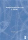 Martin Lipscomb, Martin (University of Worcester Lipscomb, Lipscomb Martin - Nursing Literature Reviews