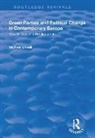 Michael O'Neill, Michael O''neill - Green Parties and Political Change in Contemporary Europe