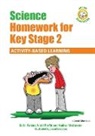 Colin Forster, Colin (Primary Pgce Course Leader At the Forster, Forster Colin, Andrea McGowan, McGowan Andrea, Vicki Parfitt... - Science Homework for Key Stage 2
