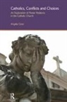 Angela Coco, Coco Angela - Catholics, Conflicts and Choices
