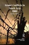 D. (Institute of Peace and Conflict Suba Chandran, P. R. Chari, Chari P. R., D. Suba Chandran - Armed Conflicts in South Asia 2008