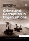 Ronald J. Burke, Ronald J. Tomlinson Burke, Edward C. Tomlinson, Tomlinson Edward C. - Crime and Corruption in Organizations