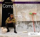 Peter Ensenberger, Ensenberger Peter - Focus on Composing Photos