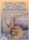 John Nudds, Nudds John, Paul Selden, Paul Nudds Selden, Selden Paul - Evolution of Fossil Ecosystems