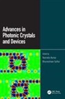Narendra Kumar, Narendra Suthar Kumar, Kumar Narendra, Bhuvneshwer Suthar - Advances in Photonic Crystals and Devices