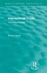 Bharat Hazari - Routledge Revivals: International Trade (1986)