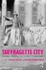 Elizabeth (Oxford Brookes University Darling, Elizabeth Darling, Darling Elizabeth, Nathaniel Walker - Suffragette City