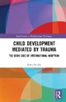 Boris Gindis, Gindis Boris - Child Development Mediated By Trauma